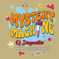 Mystery Machine Of Diagnostics Lab Week 2025 Med Lab Tech T-Shirt