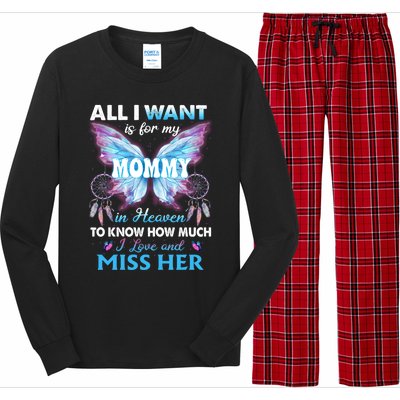 Missed Memorial Of My Mommy For Daughter Son Lost Their Mom Funny Gift Long Sleeve Pajama Set