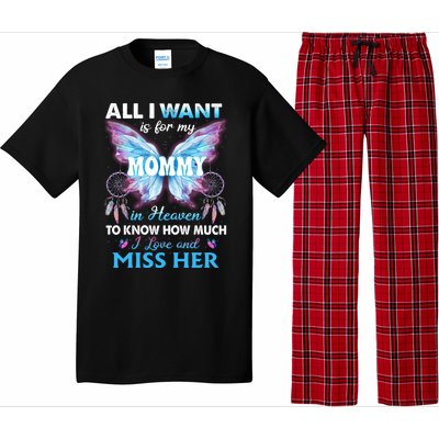 Missed Memorial Of My Mommy For Daughter Son Lost Their Mom Funny Gift Pajama Set