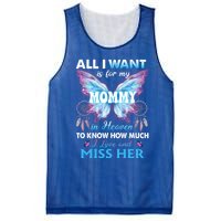 Missed Memorial Of My Mommy For Daughter Son Lost Their Mom Funny Gift Mesh Reversible Basketball Jersey Tank