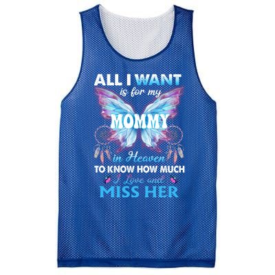 Missed Memorial Of My Mommy For Daughter Son Lost Their Mom Funny Gift Mesh Reversible Basketball Jersey Tank