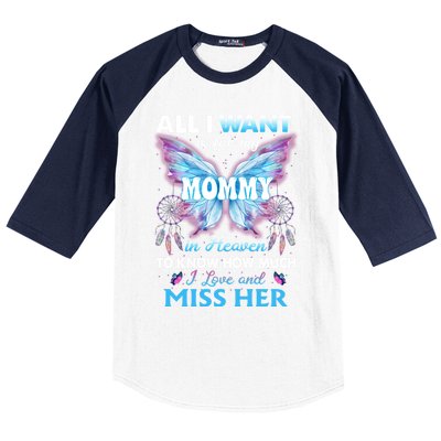 Missed Memorial Of My Mommy For Daughter Son Lost Their Mom Funny Gift Baseball Sleeve Shirt