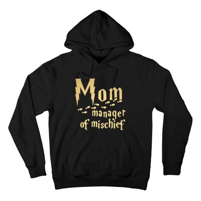 Mom Manager Of Mischief Mother's Day Magical Mom Fantastic Hoodie