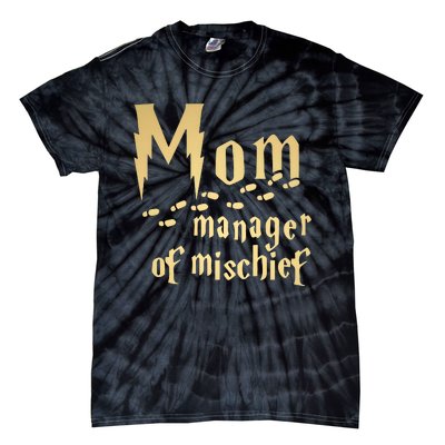 Mom Manager Of Mischief Mother's Day Magical Mom Fantastic Tie-Dye T-Shirt