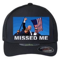 Missed Me Pro Trump 2024 Usa Flag Flexfit Unipanel Trucker Cap