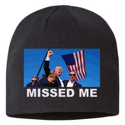 Missed Me Pro Trump 2024 Usa Flag Sustainable Beanie