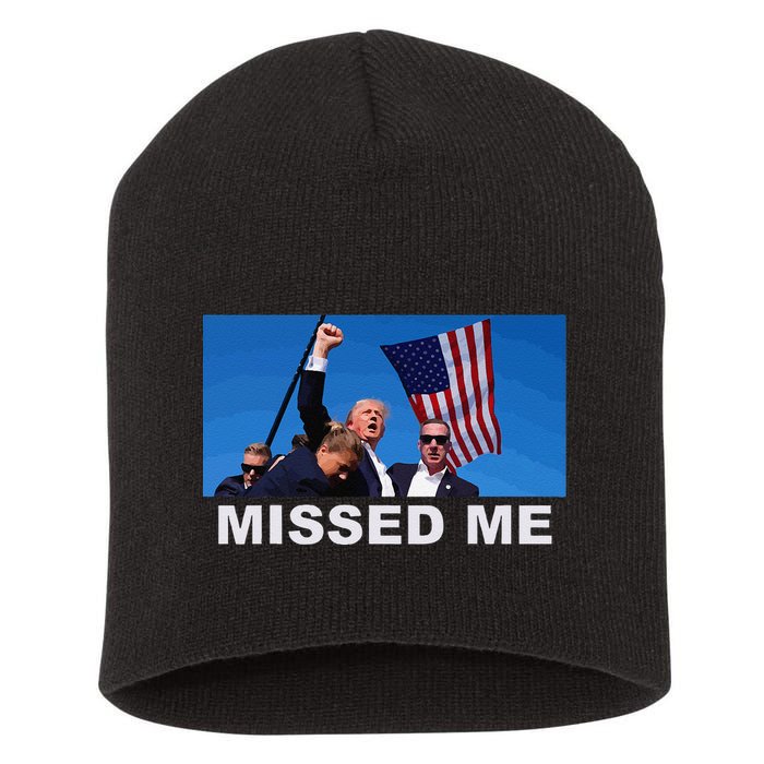 Missed Me Pro Trump 2024 Usa Flag Short Acrylic Beanie