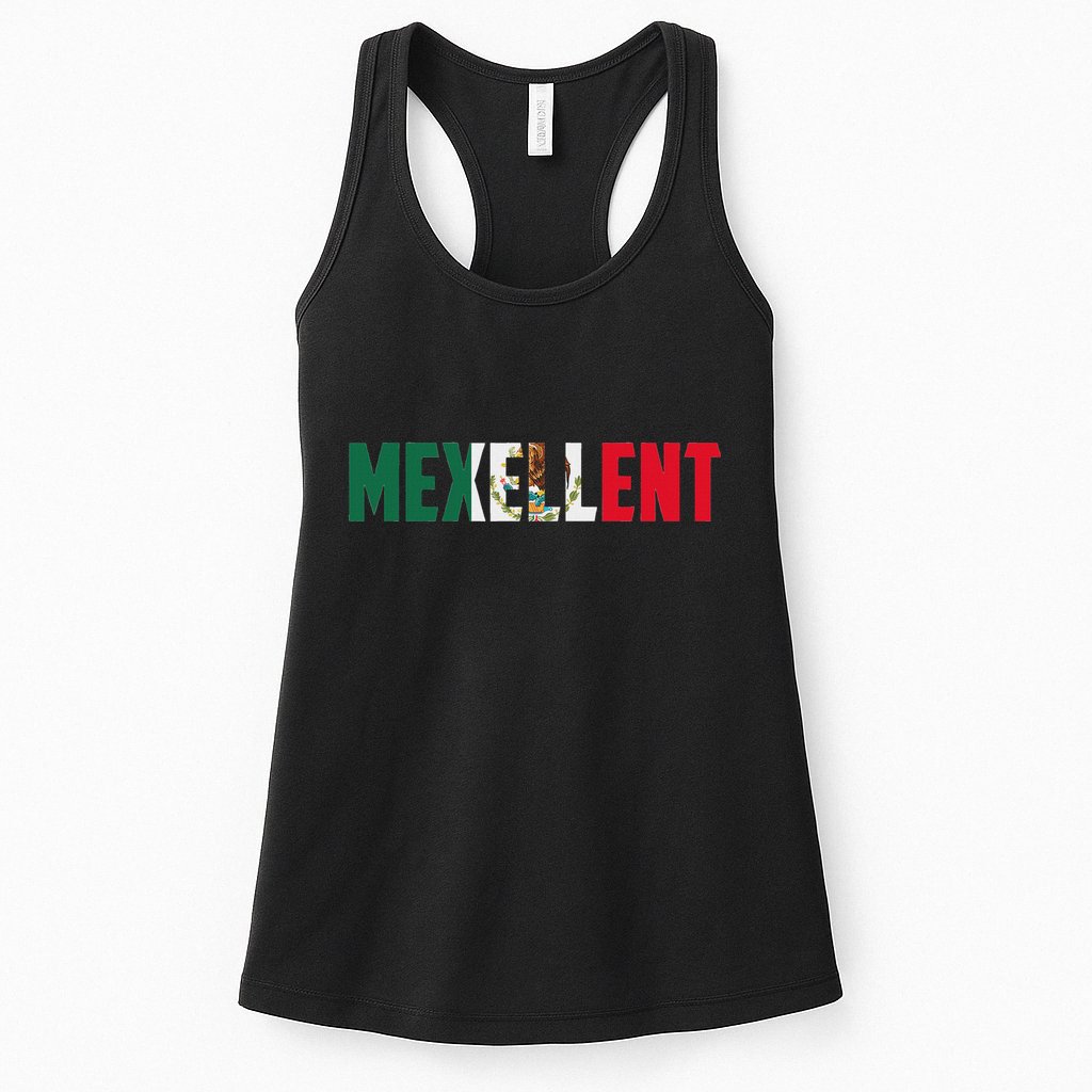 Mexellent Mexican Pride Flag Excellent Womens Tank Top