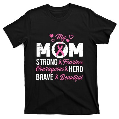 My Mom Pink Ribbon Warrior Inspirational Breast Cancer T-Shirt