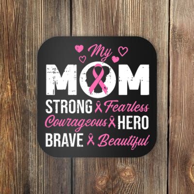 My Mom Pink Ribbon Warrior Inspirational Breast Cancer Coaster