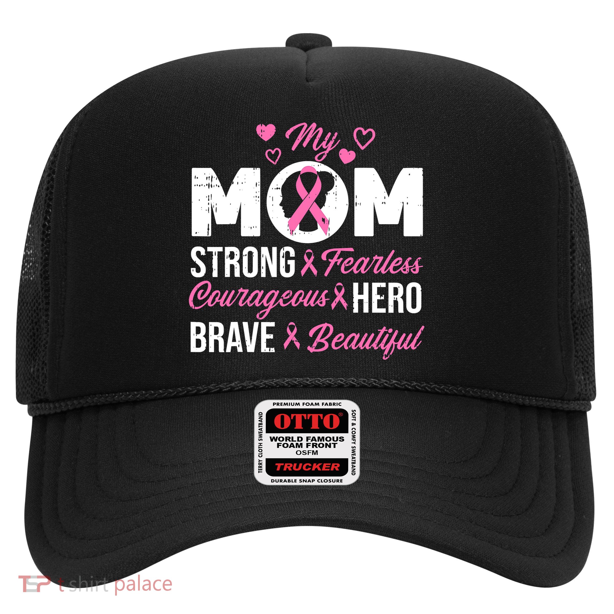 My Mom Pink Ribbon Warrior Inspirational Breast Cancer Trucker Hat