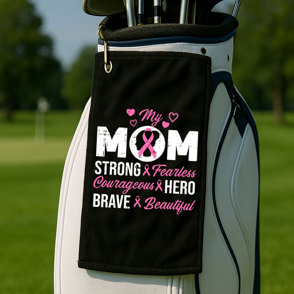 My Mom Pink Ribbon Warrior Inspirational Breast Cancer Golf Towel