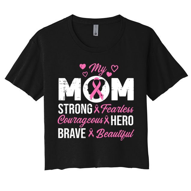 My Mom Pink Ribbon Warrior Inspirational Breast Cancer Crop Top