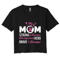 My Mom Pink Ribbon Warrior Inspirational Breast Cancer Women's Crop Top Tee