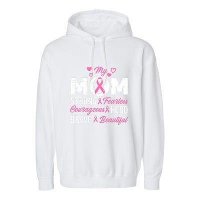 My Mom Pink Ribbon Warrior Inspirational Breast Cancer Garment-Dyed Fleece Hoodie