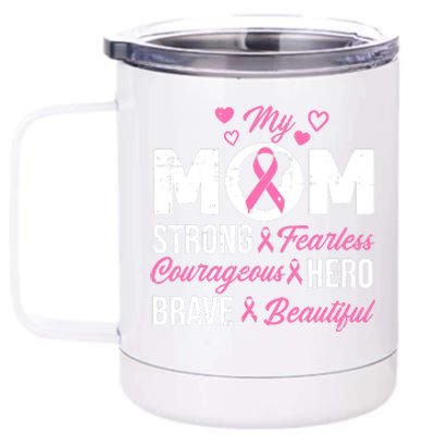 My Mom Pink Ribbon Warrior Inspirational Breast Cancer 12 oz Stainless Steel Tumbler Cup