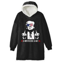 Missed Me Pro Trump 2024 Hooded Wearable Blanket