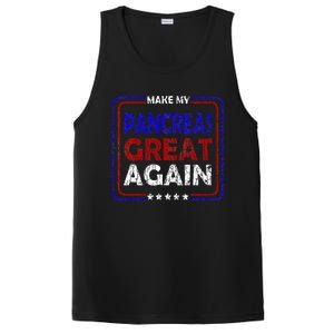 Make My Pancreas Great Again Funny Diabetes Diabetic Graphic PosiCharge Competitor Tank