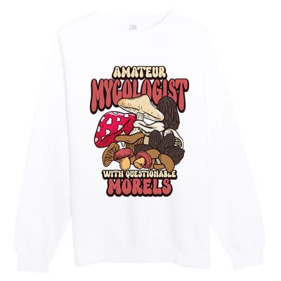 Morels Mushroom Picker Mushroom Farmer Mushroom Premium Crewneck Sweatshirt