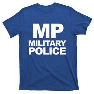 Mp Military Police Law Enforcet Military Police Gift T-Shirt