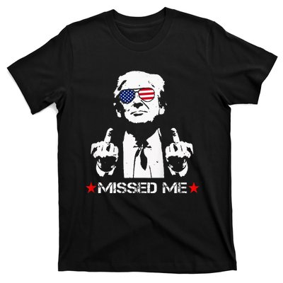 Missed Me Pro Trump 2024 T-Shirt