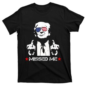 Missed Me Pro Trump 2024 T-Shirt