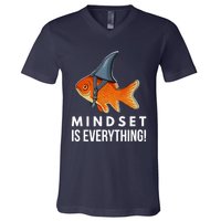 Mindset Motivational Quote Cute Goldfish Shark Fish V-Neck T-Shirt