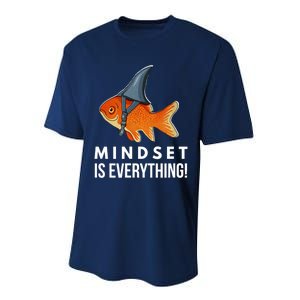 Mindset Motivational Quote Cute Goldfish Shark Fish Performance Sprint T-Shirt