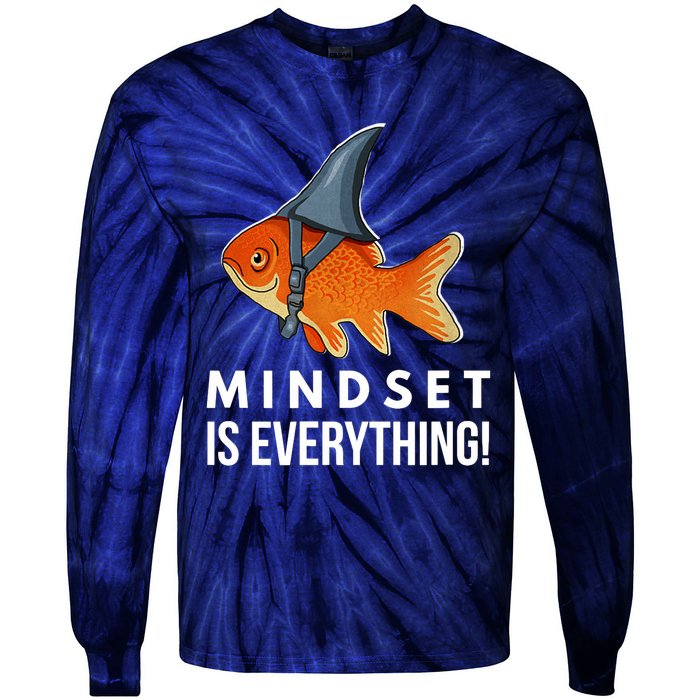 Mindset Motivational Quote Cute Goldfish Shark Fish Tie-Dye Long Sleeve Shirt