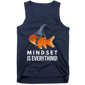 Mindset Motivational Quote Cute Goldfish Shark Fish Tank Top