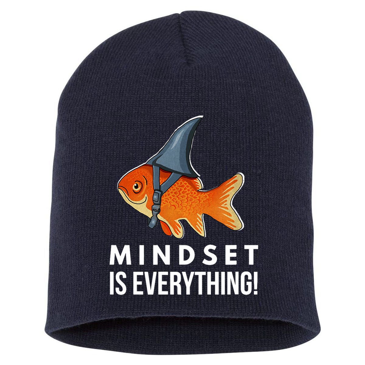 Mindset Motivational Quote Cute Goldfish Shark Fish Short Acrylic Beanie