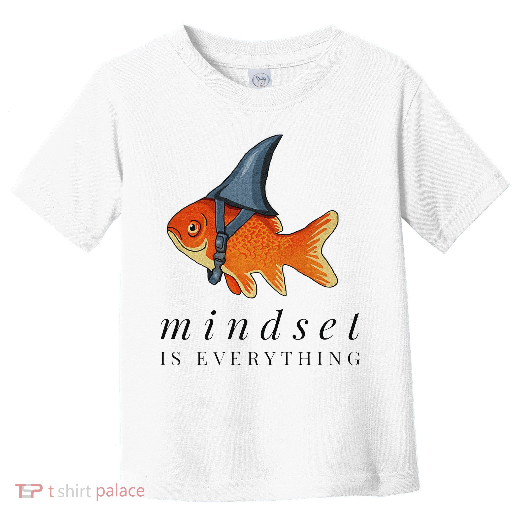 Mindset Motivational Quote Cute Goldfish Shark Toddler T-Shirt