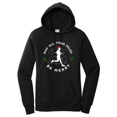 Merry Miles Running Christmas Gift For Runners Women's Pullover Hoodie