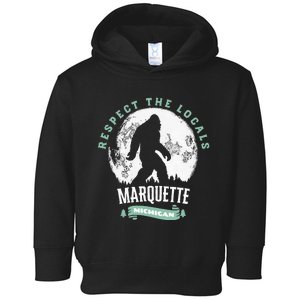 Marquette Michigan Respect The Locals Bigfoot Sasquatch Moon Toddler Hoodie