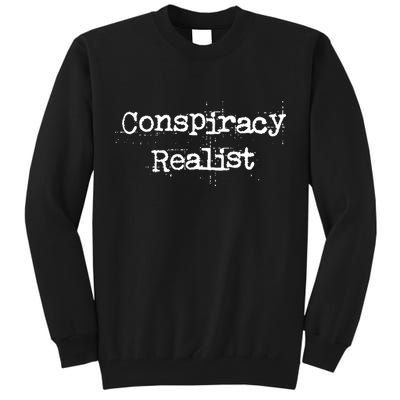 Mindy Mf Robinson Wearing Conspiracy Realist Tall Sweatshirt