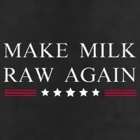 Make Milk Raw Again Funny Raw Milk 7 Panel Mesh Trucker Snapback Hat