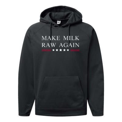 Make Milk Raw Again Funny Raw Milk Performance Fleece Hoodie