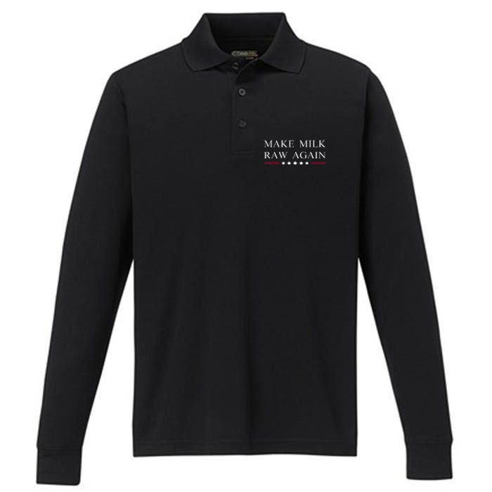 Make Milk Raw Again Funny Raw Milk Performance Long Sleeve Polo