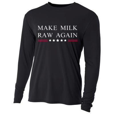 Make Milk Raw Again Funny Raw Milk Cooling Performance Long Sleeve Crew