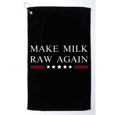 Make Milk Raw Again Funny Raw Milk Golf Towel