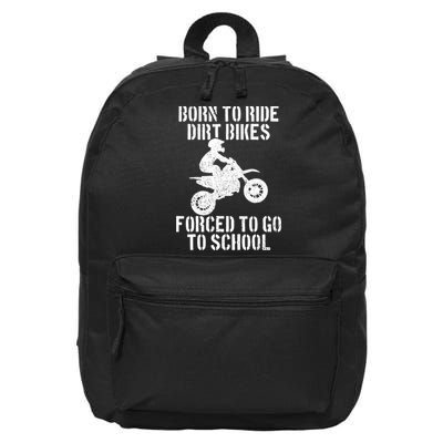 Motocross Motorcycle Ride Dirt Bikes Forced To Go To School 16 in Basic Backpack