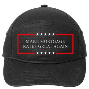 Make Mortgage Rates Great Again 7-Panel Snapback Hat