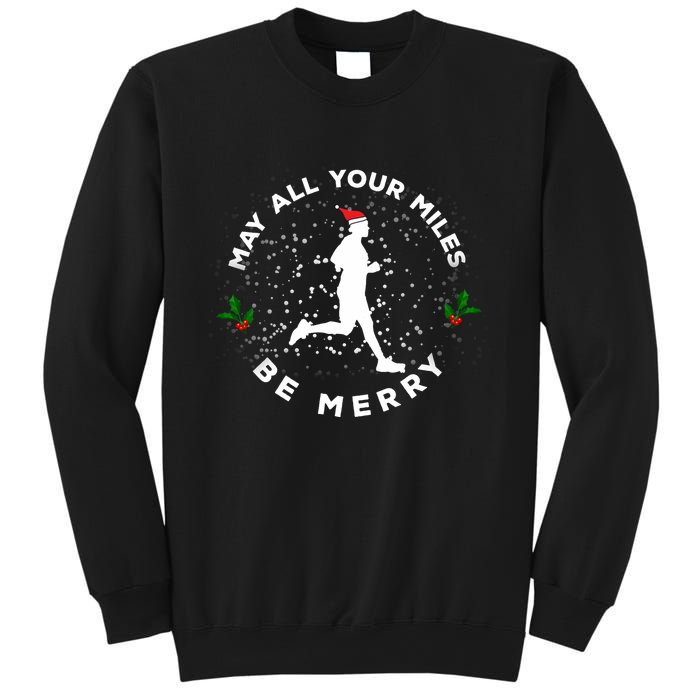 Merry Miles Running Christmas Gift For Runners Sweatshirt