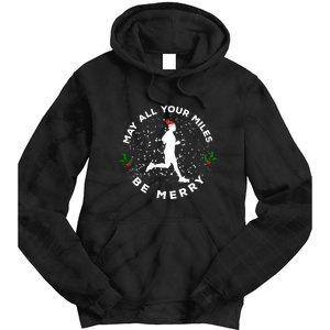 Merry Miles Running Christmas Gift For Runners Tie Dye Hoodie