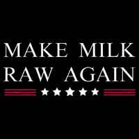 Make Milk Raw Again  Raw Milk Cooling Performance Crew T-Shirt