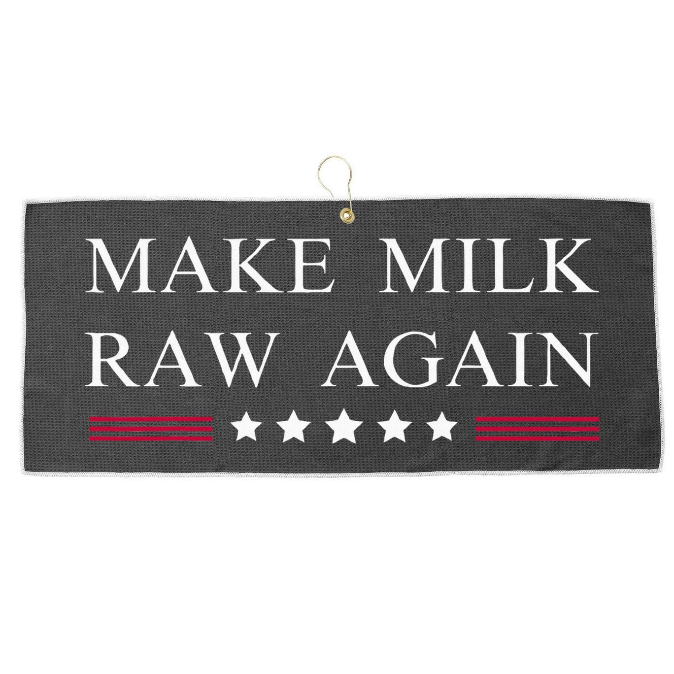 Make Milk Raw Again  Raw Milk Large Microfiber Waffle Golf Towel