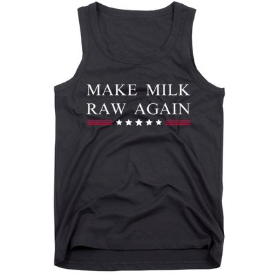 Make Milk Raw Again  Raw Milk Tank Top