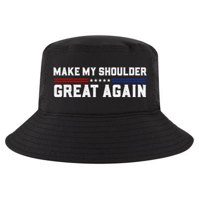 Make My Shoulder Great Again Cool Comfort Performance Bucket Hat