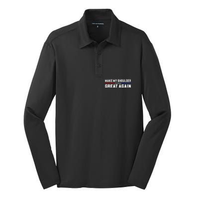 Make My Shoulder Great Again Silk Touch Performance Long Sleeve Polo