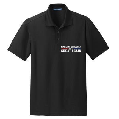 Make My Shoulder Great Again Dry Zone Grid Polo